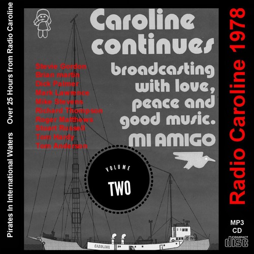 Pirate radio caroline - caroline, 1978