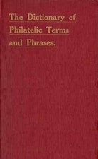 DICTIONARY OF PHILATELIC TERMS & PHRASES Stamp Collecting Illustrated - CD