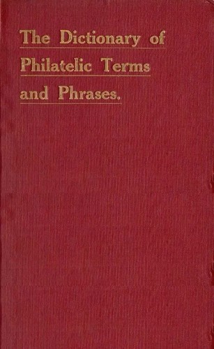 Dictionary philatelic terms - philatelic,