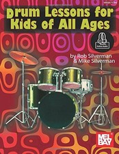 Drum Lessons for Kids of All Ages: Includes Online Audio