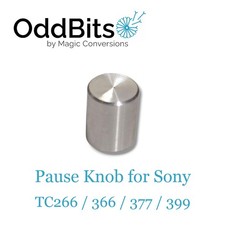 Pause knob for sony tc366 - pause,