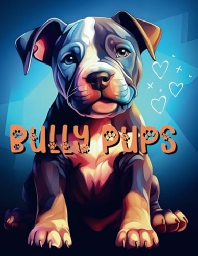 Bully pups coloring book - pups,