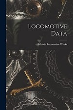 Works - Locomotive Data - New