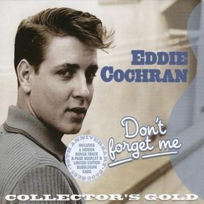 Eddie cochran don forget - eddie, me