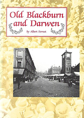 Old blackburn and darwen - old,