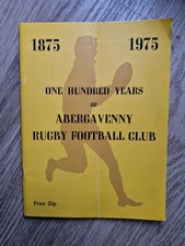 ONE HUNDRED YEARS OF ABERGAVENNY RUGBY FOOTBALL CLUB 1875 to 1975