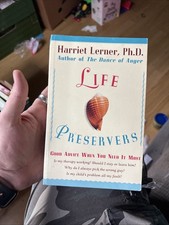 Life Preservers: Good Advice When Y..., Lerner, Harriet