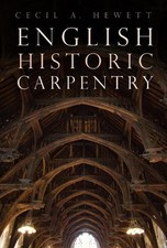 English Historic Carpentry -
