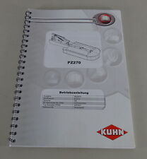 Operating Instructions / Manual Kuhn Front Drum Mower PZ 270 Version 06/2010
