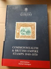 2025 STANLEY GIBBONS COMMONWEALTH & BRITISH EMPIRE STAMP CATALOGUE 1840-1970