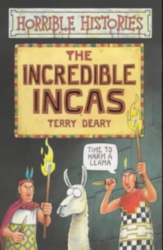 The incredible incas - the,