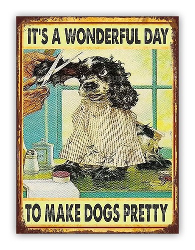 Funny pretty dog metal - funny,