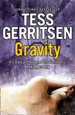 Gravity By Tess Gerritsen. 9780007432424