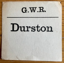 GREAT WESTERN RAILWAY LUGGAGE LABEL - DURSTON