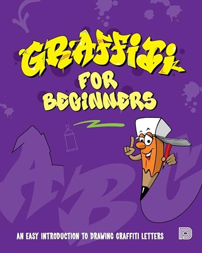 Graffiti for beginners - graffiti,