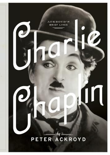 Charlie chaplin brief life - chaplin:,