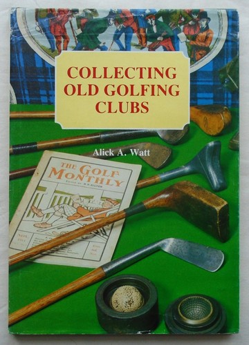 Collecting old golfing clubs - collecting,