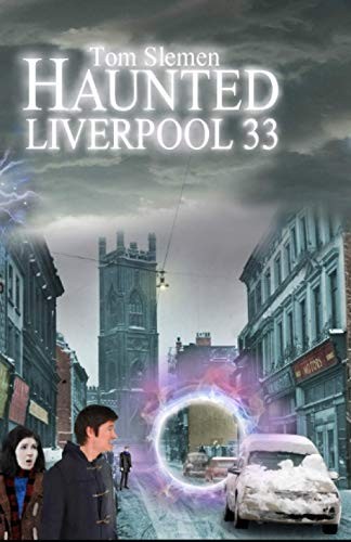 Haunted liverpool slemen - liverpool, 33,
