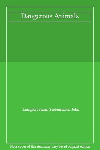 Dangerous animals lumpkin - by,
