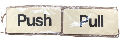 5x1 push pull door sign - pull,