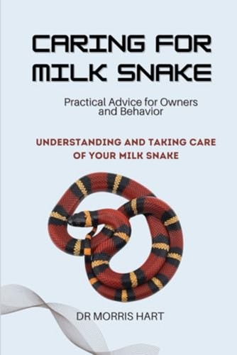 Caring for milk snake - caring,