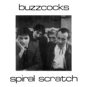 Buzzcocks spiral scratch - -,