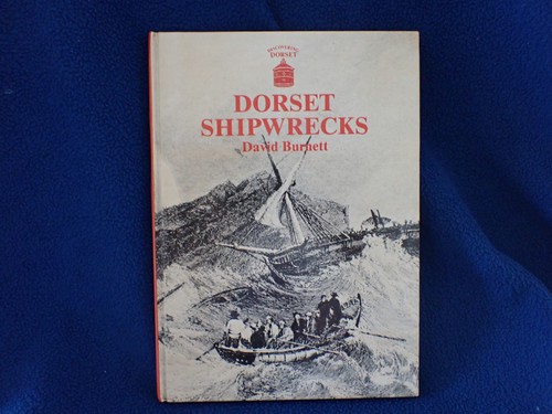 Dorset shipwrecks burnett - shipwrecks, by