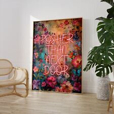 Posher Than Next Door Print
