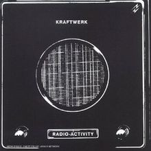 Radioactivity kraftwerk - kraftwerk, |