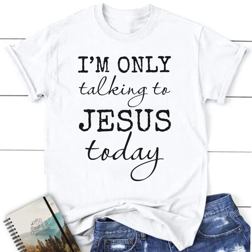Only talking to jesus - am,