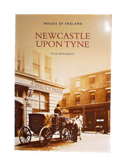 Newcastle Upon Tyne History In