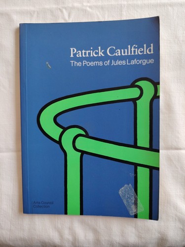 Patrick caulfield the poems - the,