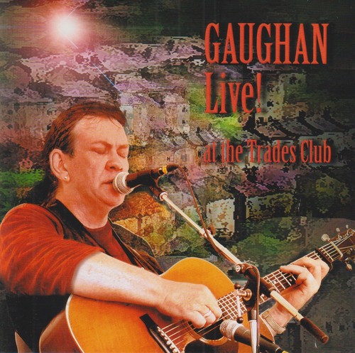 Dick gaughan live the - live!, at