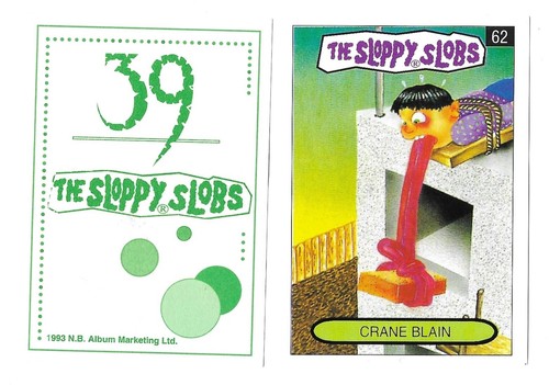 The sloppy slobs - -, 1993