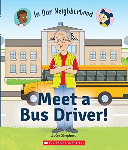 Meet bus driver - bus, driver!