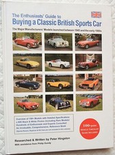 The Enthusiasts' Guide to Buying a Classic British Sports Car: The Major Manufac