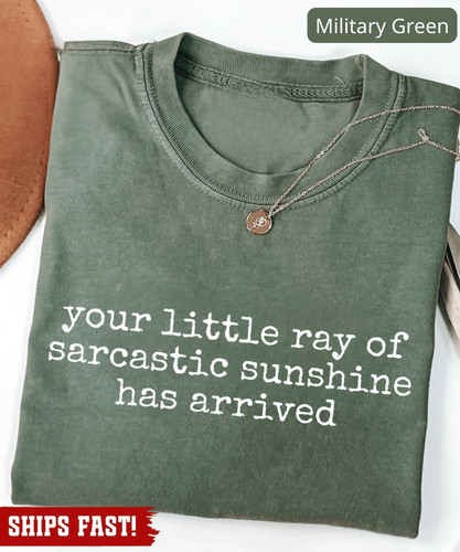 Your little ray sarcastic - ray, of