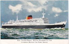 MV ULSTER PRINCE - LIVERPOOL/BELFAST CAR FERRY SERVICE POSTCARD (ref 3420/20/5)