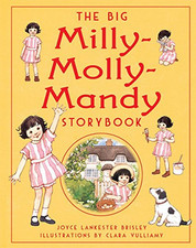 The Big Milly-Molly-Mandy Storybook, Lankester Brisley,
