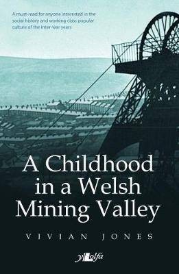 Childhood welsh mining - in, a