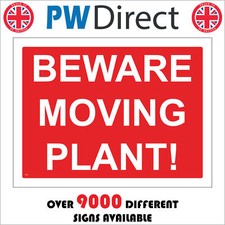 CS047 BEWARE MOVING PLANT SIGN CONSTRUCTION BUILDING CONSTRUCTION ROAD WARNING