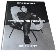 Eero Saarinen: Furniture for
