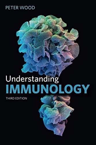 Understanding immunology - understanding,