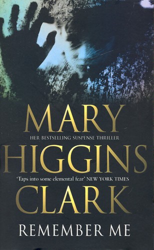 Clark mary higgins remember - clark,, :