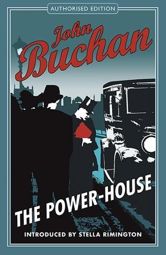 John buchan the power - john,