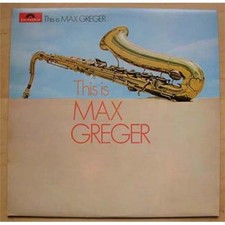 MAX GREGER THIS IS MAX GREGER