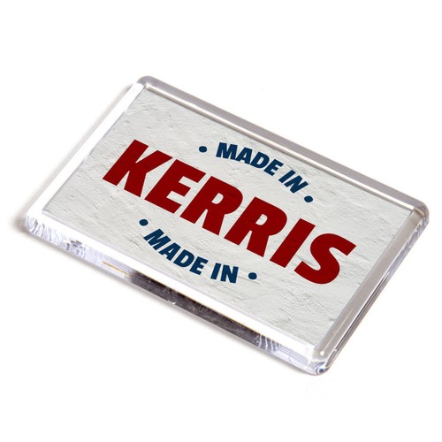 Fridge magnet made in kerris - made,