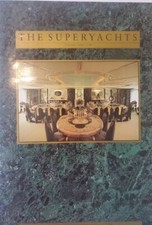 THE SUPERYACHTS VOLUME THREE 1990 Hardcover Boats Wealth Sea