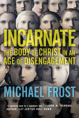 Incarnate the body christ - the, of