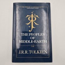 The Peoples of Middle Earth  : J. R. R. Tolkien 1996 1st Edition Hardback